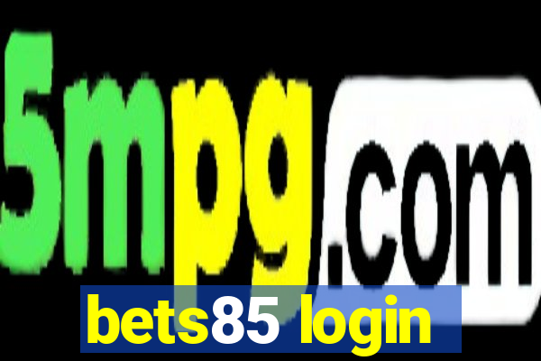 bets85 login